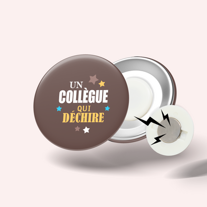 Badge Collègue qui déchire 018