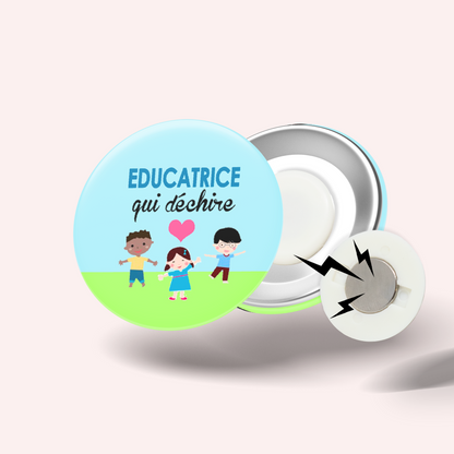 Badge Éducatrice qui déchire 004