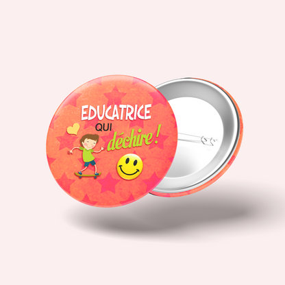 Badge Éducatrice qui déchire 010