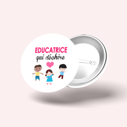 Badge Éducatrice qui déchire 011