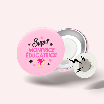 Badge Super métier 031 Monitrice éducatrice