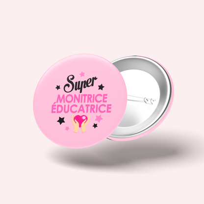 Badge Super métier 031 Monitrice éducatrice